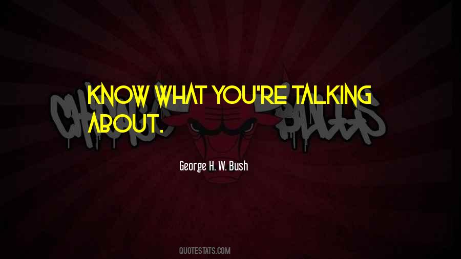 George H. W. Bush Quotes #348318