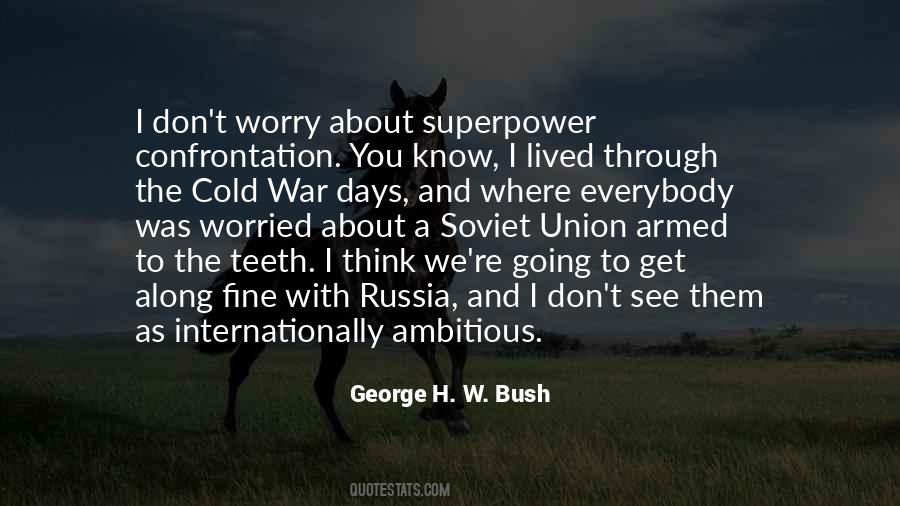 George H. W. Bush Quotes #364495