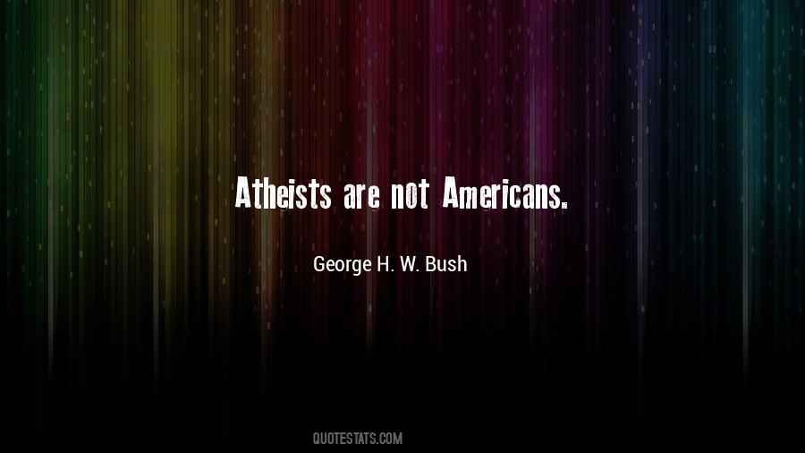 George H. W. Bush Quotes #419281