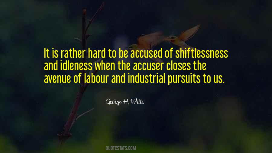 George H. White Quotes #938297 George H. White Quotes #938297