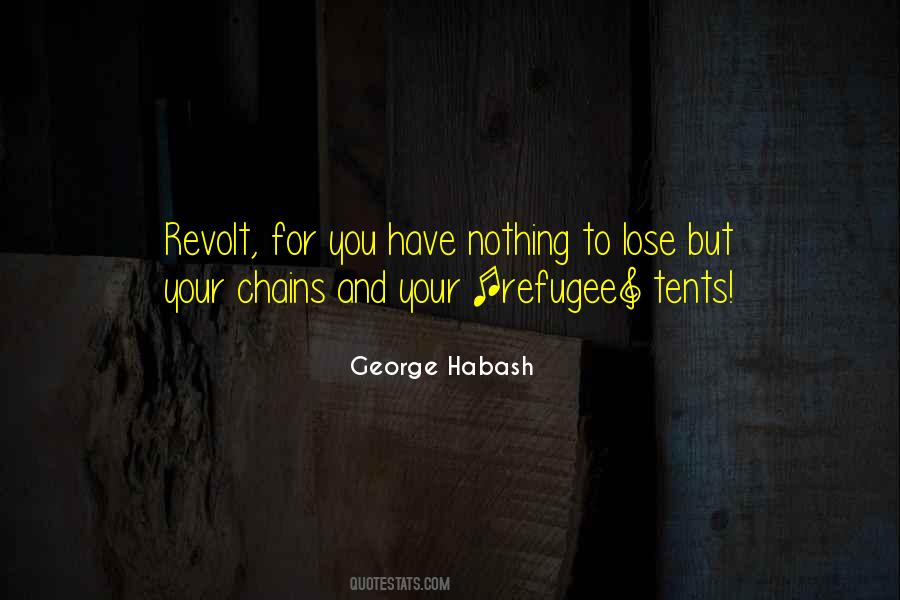 George Habash Quotes #1657400