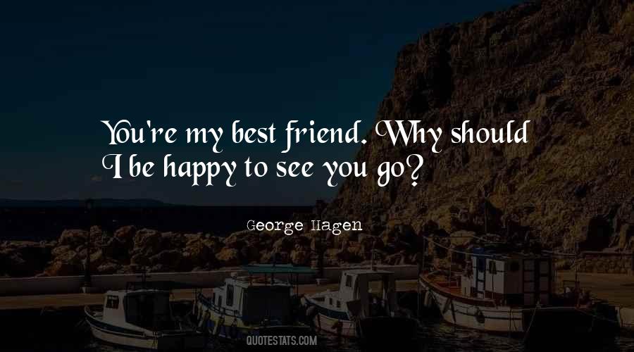 George Hagen Quotes #587916