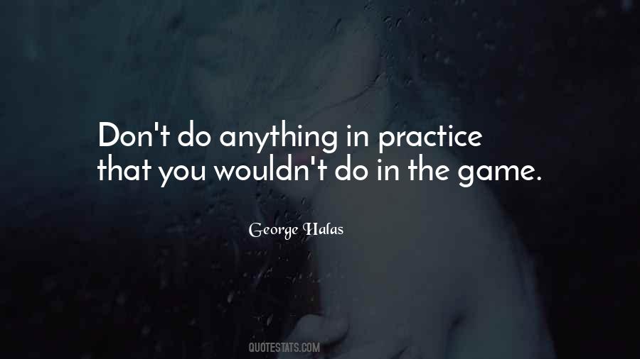 George Halas Quotes #1218907