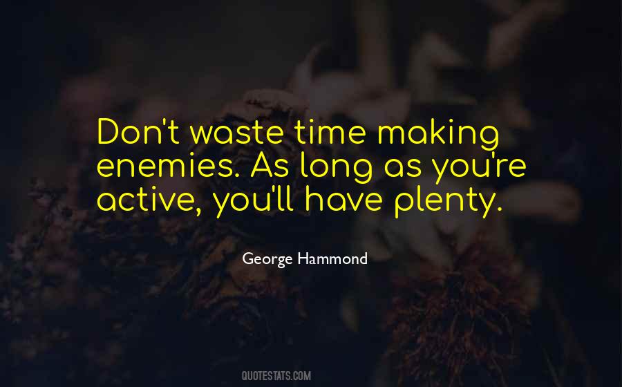 George Hammond Quotes #1704509