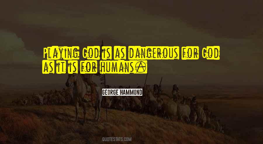 George Hammond Quotes #327981