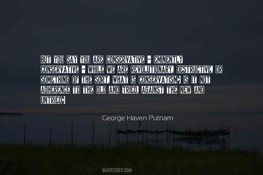 George Haven Putnam Quotes #1165625