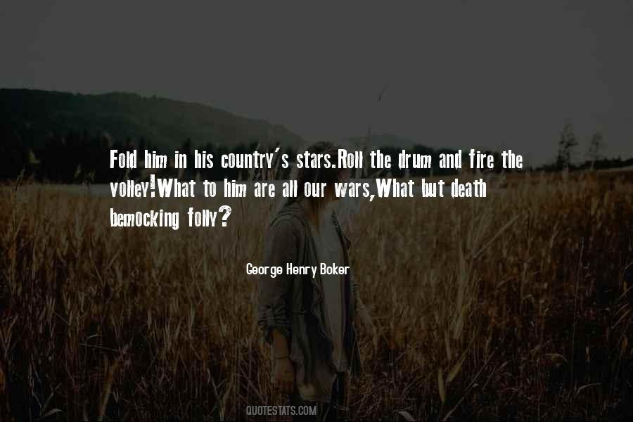 George Henry Boker Quotes #426122