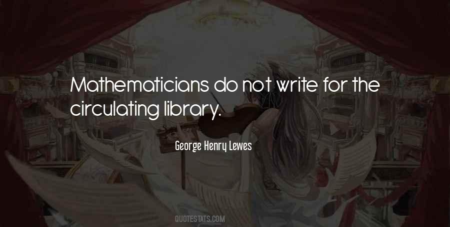 George Henry Lewes Quotes #1243646