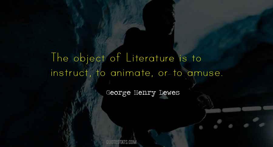 George Henry Lewes Quotes #68001
