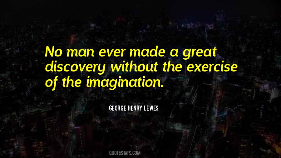 George Henry Lewes Quotes #823205