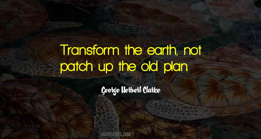 George Herbert Clarke Quotes #654573 George Herbert Clarke Quotes #654573