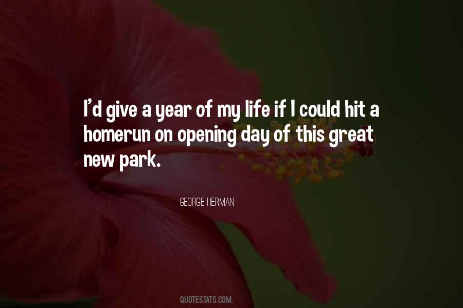 George Herman Quotes #546226
