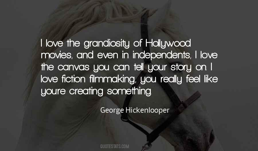George Hickenlooper Quotes #135706