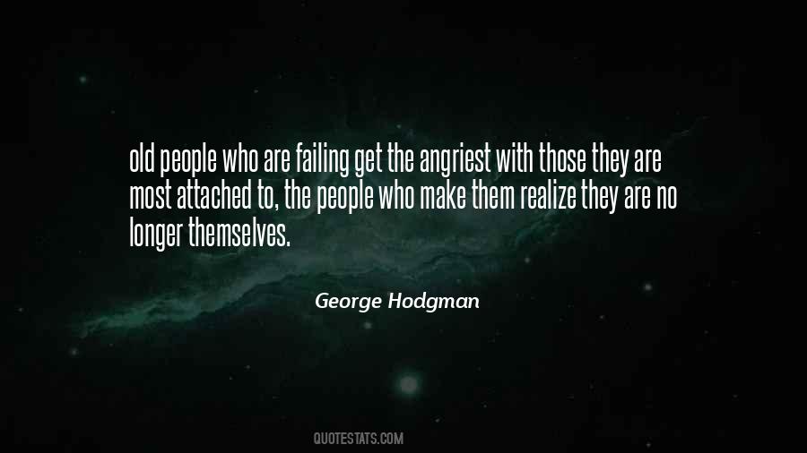 George Hodgman Quotes #142507