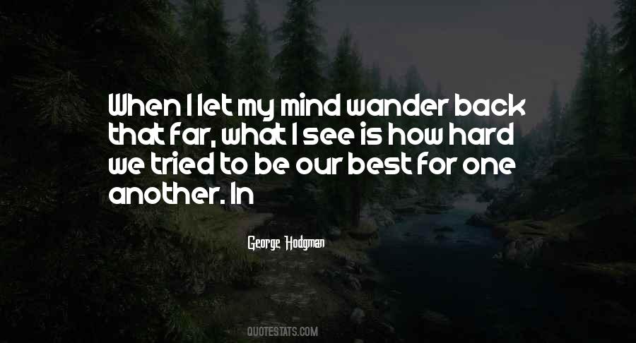 George Hodgman Quotes #748171