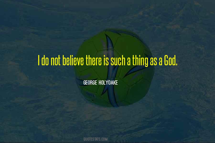 George Holyoake Quotes #939486 George Holyoake Quotes #939486