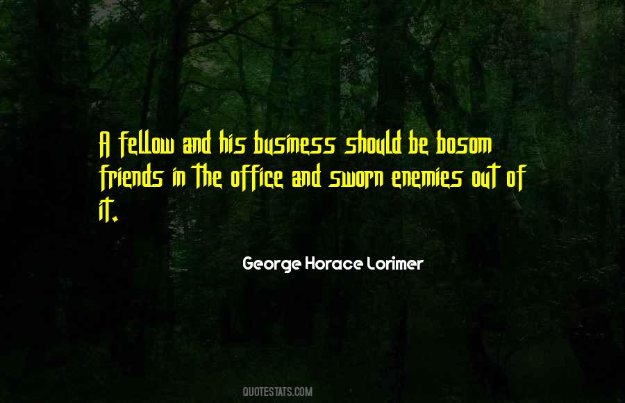 George Horace Lorimer Quotes #1442040