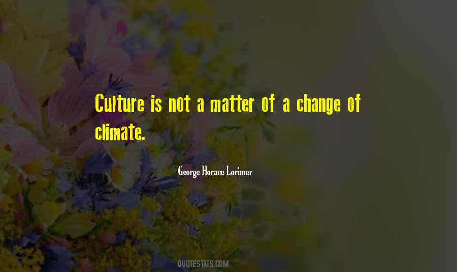 George Horace Lorimer Quotes #1466186