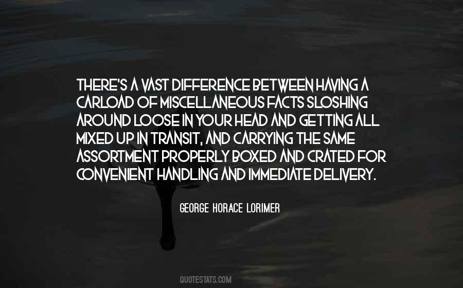 George Horace Lorimer Quotes #1828935