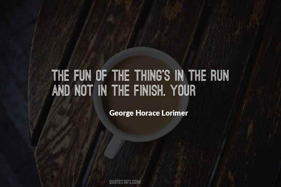 George Horace Lorimer Quotes #215389