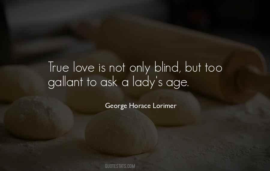 George Horace Lorimer Quotes #846925