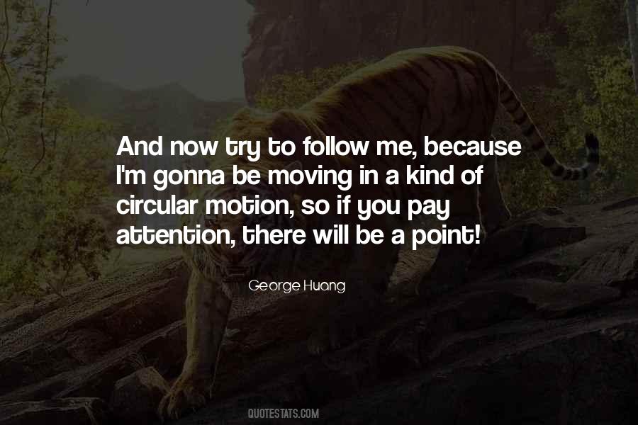 George Huang Quotes #613948