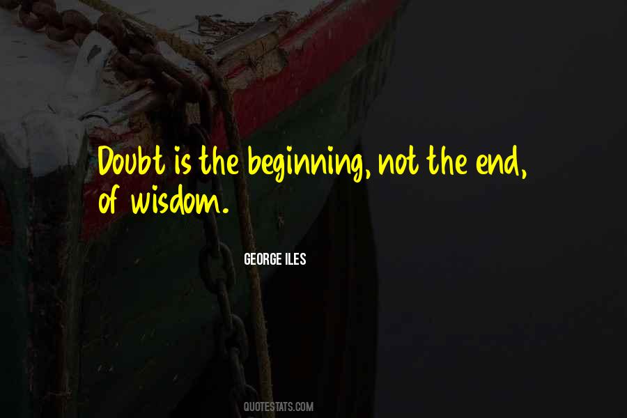 George Iles Quotes #1226832
