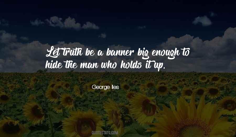 George Iles Quotes #1305591