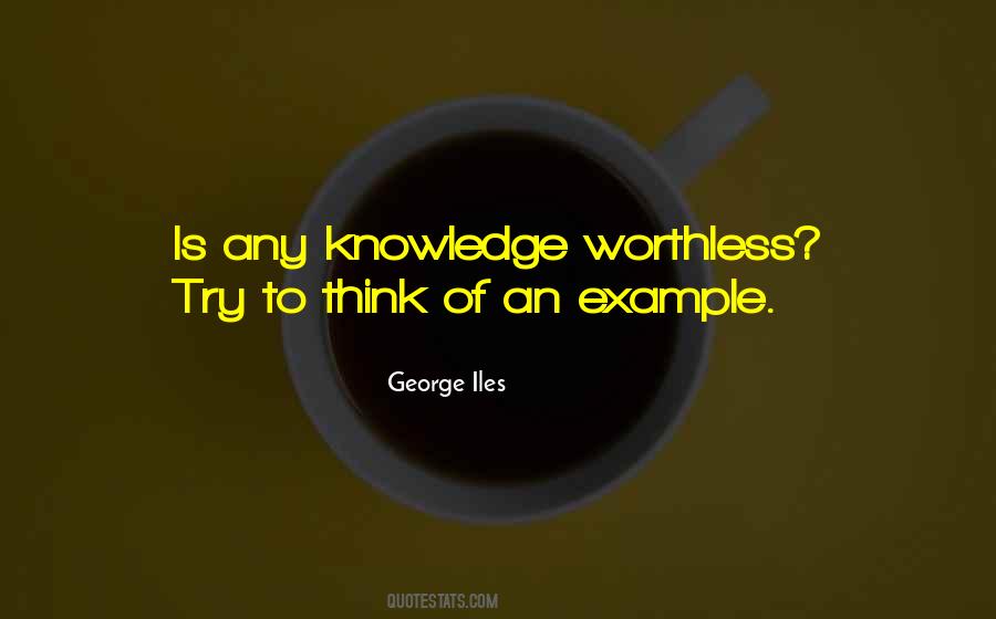 George Iles Quotes #1702320