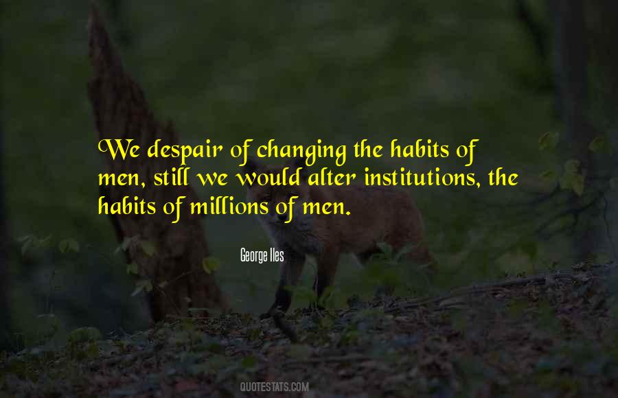 George Iles Quotes #913064