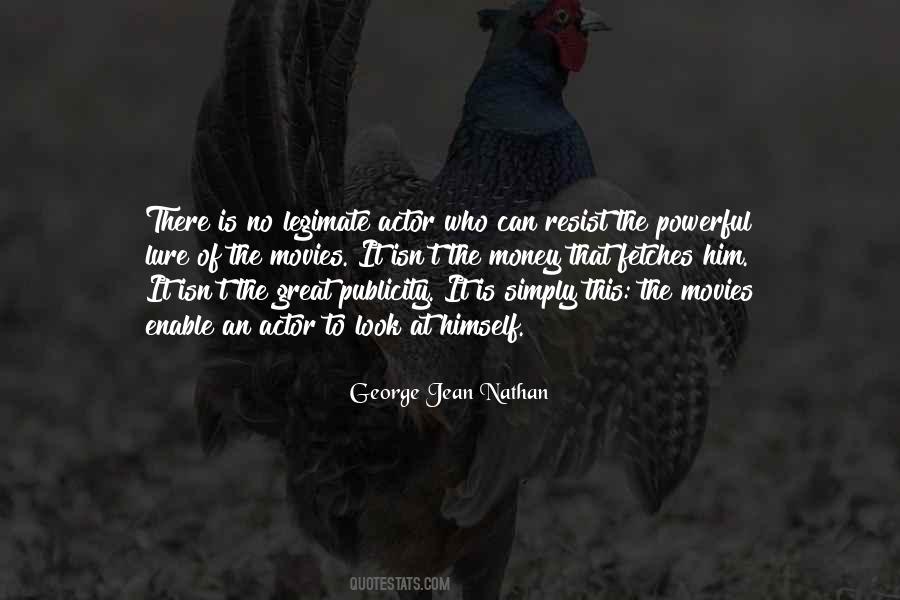 George Jean Nathan Quotes #1823972