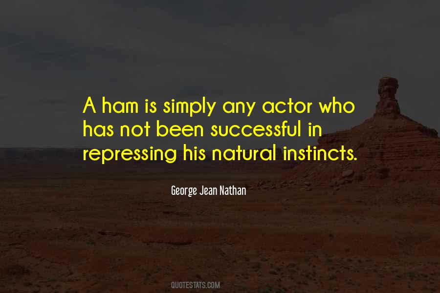 George Jean Nathan Quotes #544177
