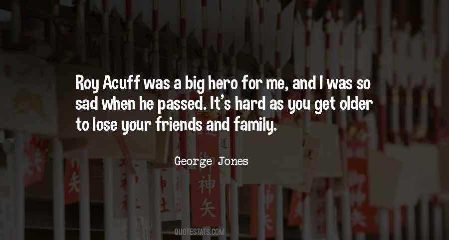 George Jones Quotes #1120143