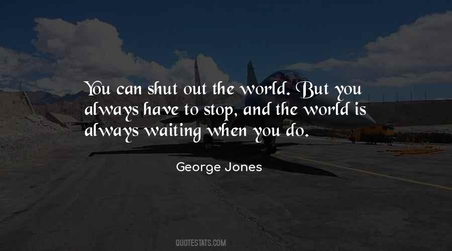 George Jones Quotes #224915