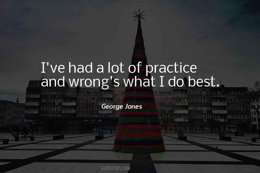 George Jones Quotes #621327