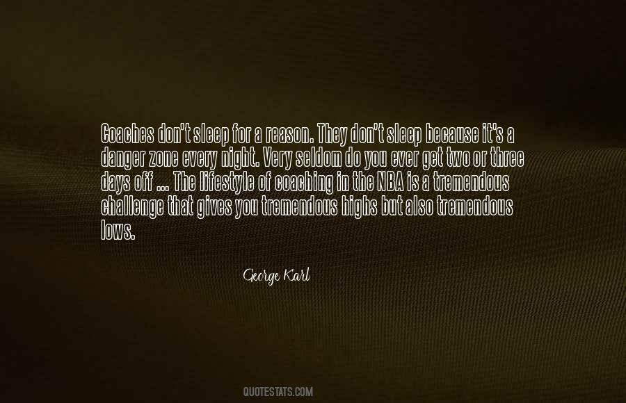 George Karl Quotes #1854587