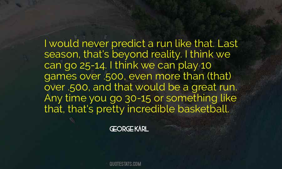 George Karl Quotes #428876