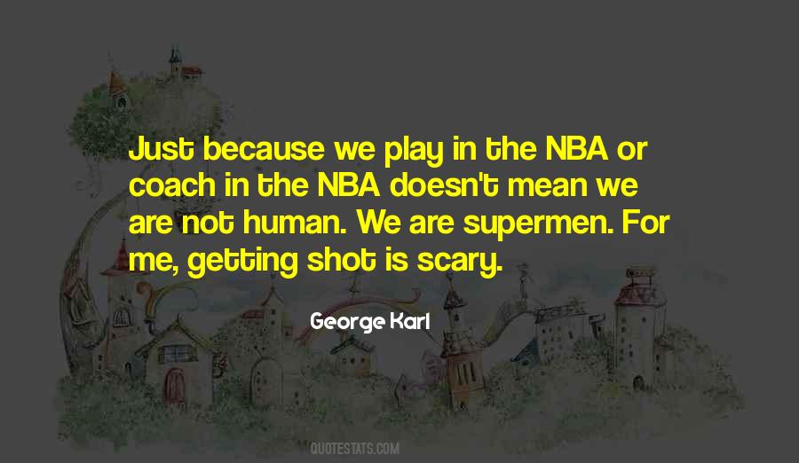 George Karl Quotes #759664