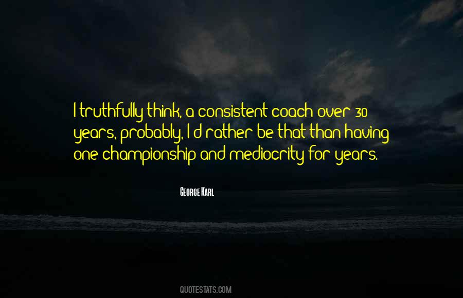 George Karl Quotes #809252