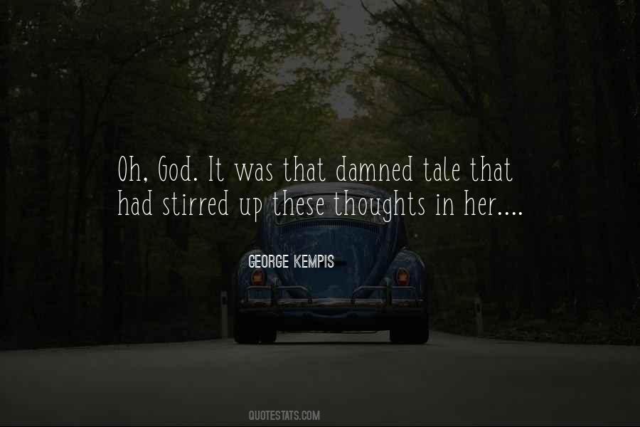 George Kempis Quotes #331175