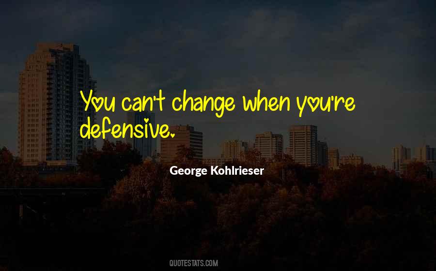 George Kohlrieser Quotes #87056