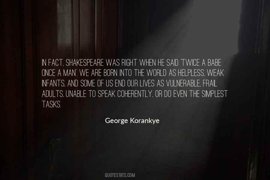 George Korankye Quotes #631610