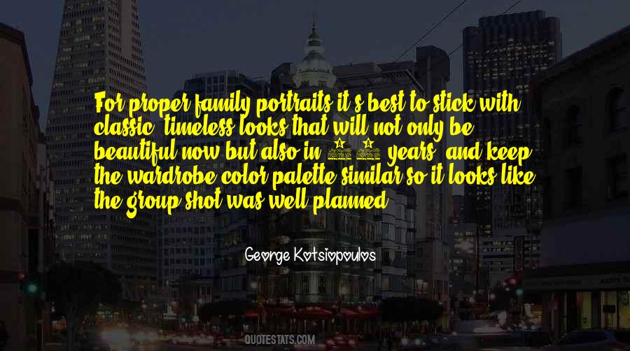 George Kotsiopoulos Quotes #925318
