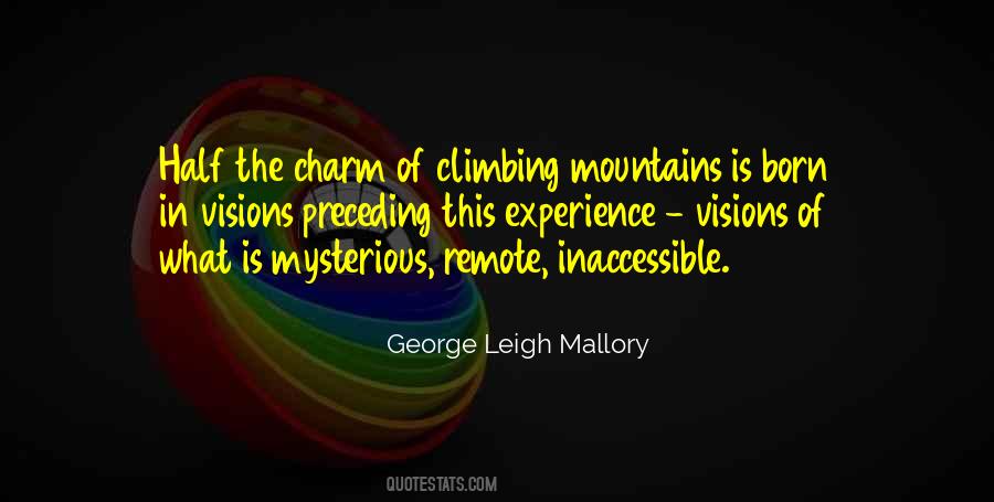 George Leigh Mallory Quotes #1057631
