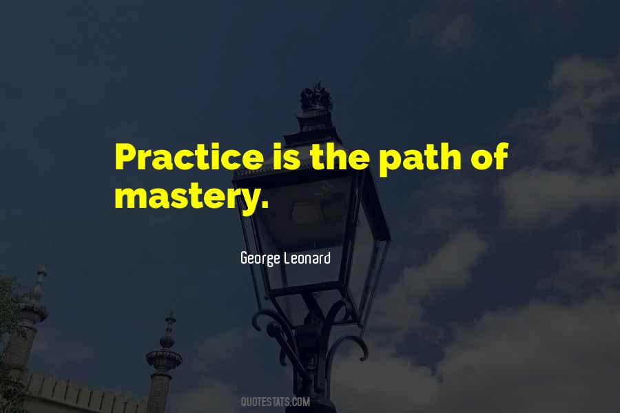 George Leonard Quotes #1485724