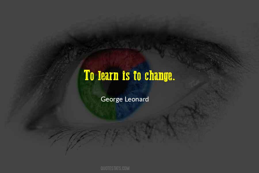 George Leonard Quotes #239828