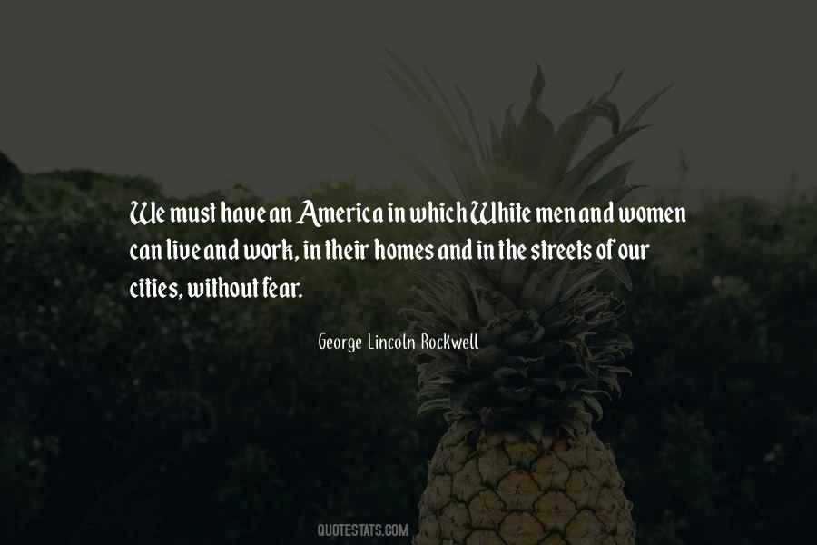 George Lincoln Rockwell Quotes #127908