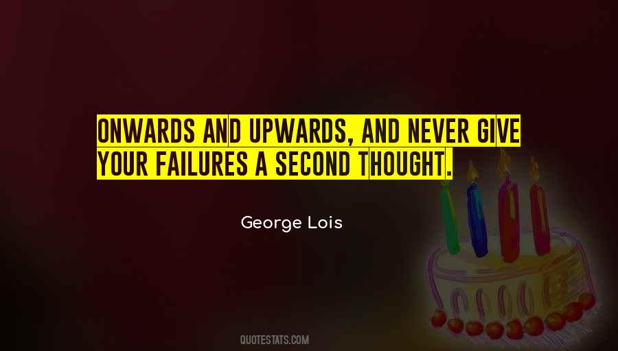 George Lois Quotes #1128821