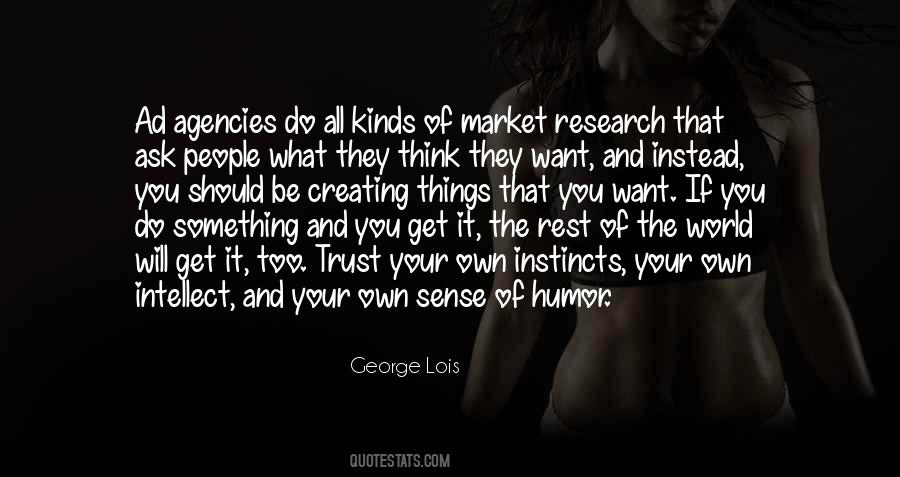 George Lois Quotes #630822