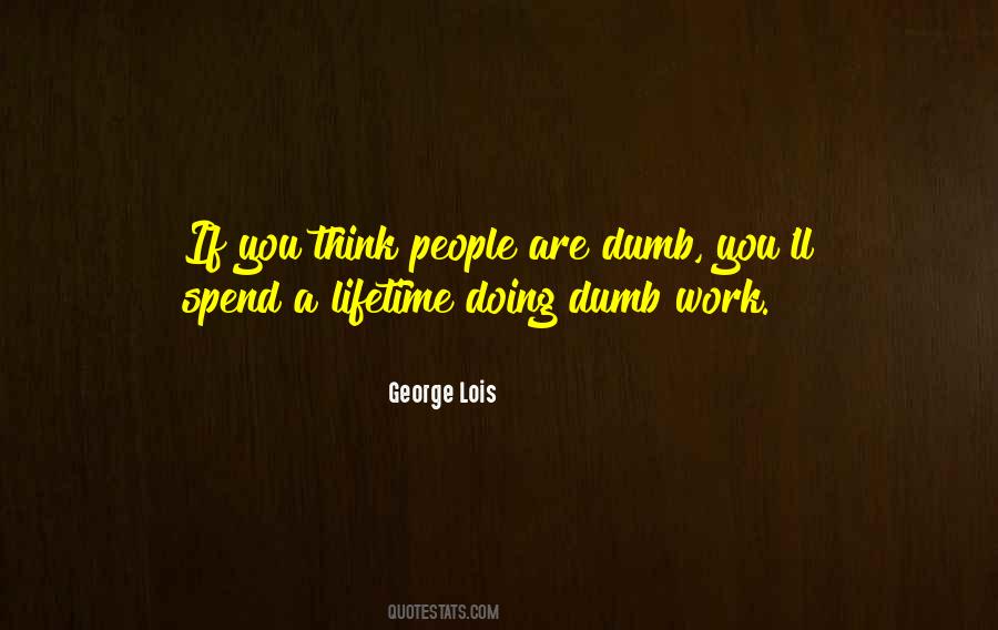 George Lois Quotes #844621